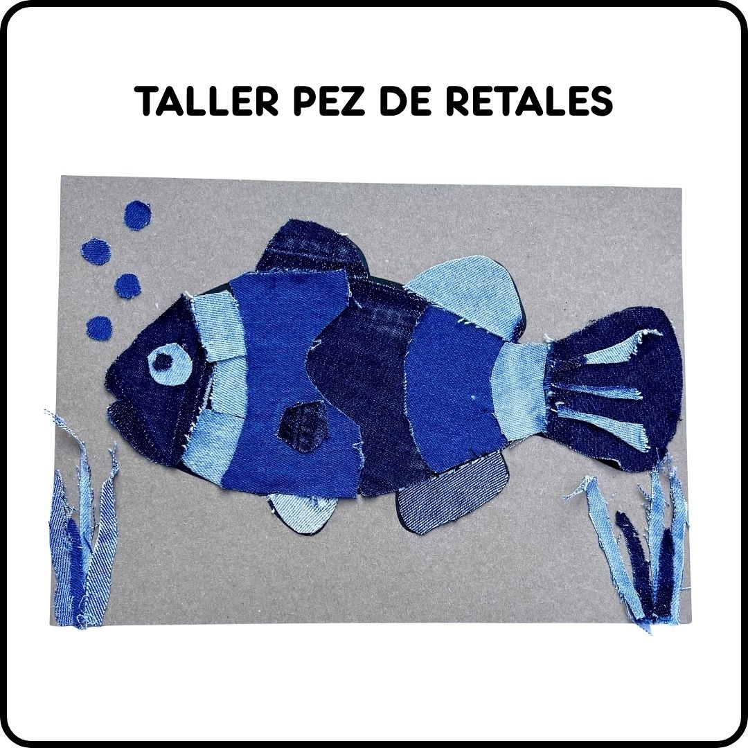 Taller infantil: Pez de retales — Atlantikaldia, Errenteria Taller infantil: Pez de retales — Atlantikaldia, Errenteria